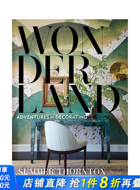 【现货】仙境：逃避主义室内装饰 Adventures in Decorating 室内装饰设计 Summer Thornton 英文原版正版进口图书籍