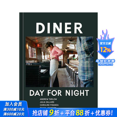 【预售】晚餐：白天为夜晚 Diner: Day for Night 原版英文餐饮生活美食 正版进口图书