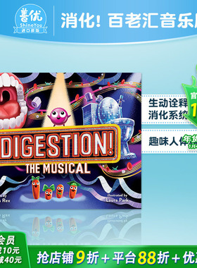 【现货】英文原版 消化! 百老汇音乐剧 Digestion! The Musical 精装艺术插画绘本 趣味人体科普 3-6岁 进口儿童图书 善优童书
