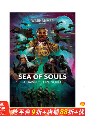 【现货】战锤40，000：灵魂之海：火焰黎明 Sea of Souls: Dawn of Fire: Warhammer 40，000， Book 7 英文文学小说 进口书