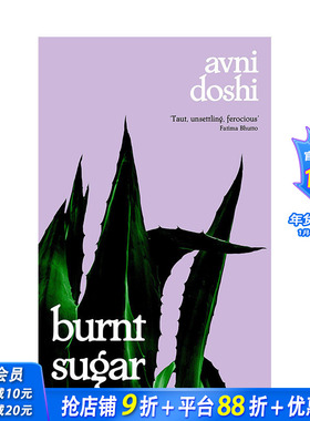 【现货】【2020布克奖】Burnt Sugar 焦糖 英文原版小说Avni Doshi