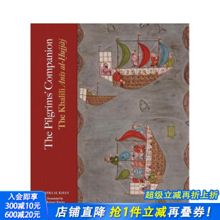 哈吉指南 进口书 正版 Anis 预售 朝圣者之伴：哈利利 Pilgrims’ The 英文艺术画册画集 Companion Hujjaj Khalili