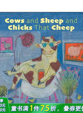 【现货】哞哞羊和叽喳鸡 Cows and Sheep and Chicks That Cheep 英文儿童插画故事绘本 进口童书