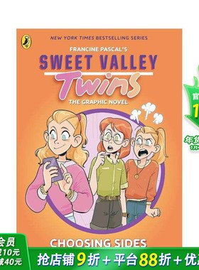【预售】甜蜜谷双胞胎漫画小说：选边站 Sweet Valley Twins The Graphic Novel:Choosing Sides英文儿童漫画故事 英语拓展进口书