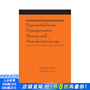 【预售】指数和、超几何队列和单元群 Exponential Sums， Hypergeometric Sheaves，原版英文社会科学 正版进口书