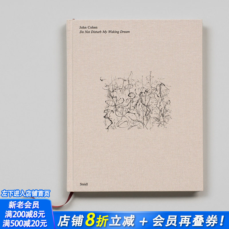 【预售】约翰·科恩：请勿打扰我的梦醒时分 John Cohen: Do Not Disturb My Waking Dream 原版英文摄影作品集 正版进口书