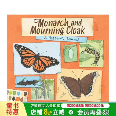 【现货】蝴蝶观察日记 Monarch and Mourning Cloak: A Butterfly Journal 英文儿童插画科普故事绘本 进口童书