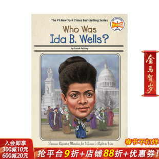 【现货】艾达·贝尔·韦尔斯是谁?Who Was Ida B. Wells?【善优童书】