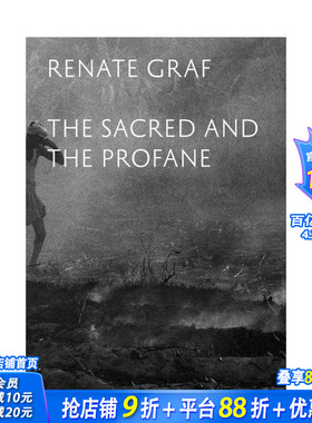 【预售】神圣与世俗 Renate Graf - The Sacred and the Profane 摄影师专辑 正版进口书