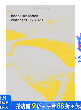 【预售】Footprints: Writings 2005-2020，足迹:西班牙建筑师Josep Lluís Mateo论文集2005-2020 建筑设计 正版进口书籍画册