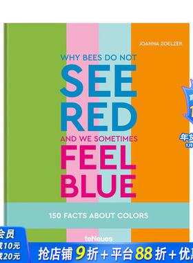 【现货】英文原版为什么蜜蜂看不到红色而我们有时会感到蓝色：关于颜色的 150 个事实 Facts about Colors 社会科学图集正版进口