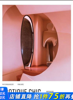 【现货】Erotique Chic: Interiors of Seduction，性感时髦：诱惑的室内设计 英文原版