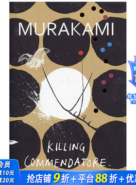 【现货】Killing Commendatore 刺杀骑士团长 村上春树作品 英文原版文学小说 Haruki Murakami