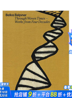 【现货】贝尔克斯·巴尔珀纳：穿梭编织的五十年 Belk?s Balp?nar 原版英文艺术画册画集 正版进口书