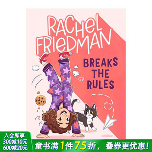 Rachel Friedman 英文儿童初级桥梁章节书 预售 英语阅读拓展 Rules 瑞秋·弗里德曼打破常规 the Breaks