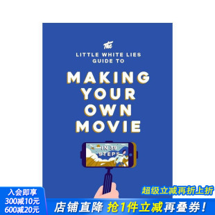 Making Your Movie Guide Own 自制电影指南英文原版 现货