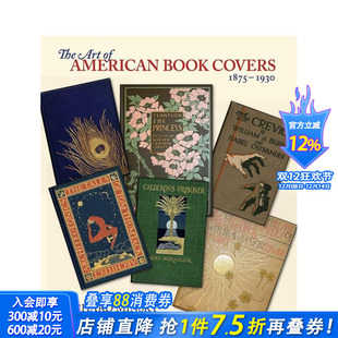式 预售 American Art 1930 色彩设计 英文印刷版 Book 正版 1875 The 原版 美国书籍封面艺术：1875 进口书 Covers