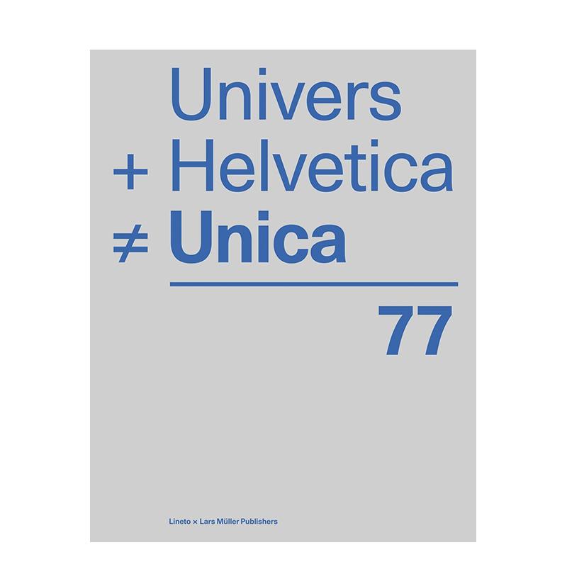 【预售】瑞士风格Unica字体传奇 Univers + Helvetica≠Unica 原版英文字体图案标志设计 字体设计平面设计文化 正版进口书