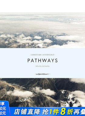 【现货】Lodestars Anthology : Pathways，北*星选集：途径 摄影师专辑摄影 正版进口书籍艺术画册 善优图书