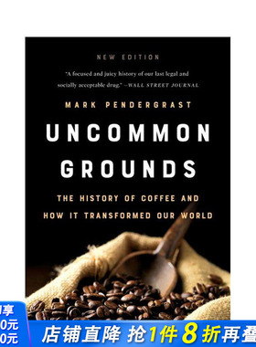 【预售】左手咖啡 右手世界 一部咖啡的商业史 Uncommon Grounds (New edition)  原版英文餐饮生活美食 正版进口图书