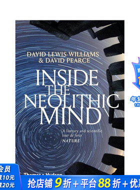 【现货】新石器时代思想：意识、宇宙与神界 Inside the Neolithic Mind: Consciousness 原版英文人文历史 正版进口书