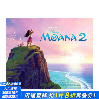 【现货】迪斯尼：海洋奇缘2 电影设定集 Disney The Art of Moana 2 迪士尼动画 电影周边画册 原版英文生活