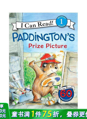 【现货】Paddington’s Prize Picture，帕丁顿*珍贵的照片 3岁+初*英语桥梁分*章节故事阅读入门 儿童进口图书