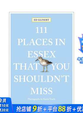 【预售】埃塞克斯不可错过的111个地方 111 Places in Essex That You Shouldn't Miss 原版英文旅行 正版进口书