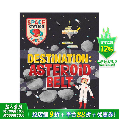 【预售】空间站学院：小行星带 Space Station Academy:Destination Asteroid Belt 知识百科 英文儿童插画科普故事绘本 进口童书