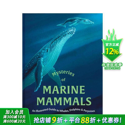 【预售】海洋哺乳动物之谜：鲸鱼、海豚和鼠海豚图解指南 Mysteries of Marine Mammals 英文儿童插画科普绘本 进口童书