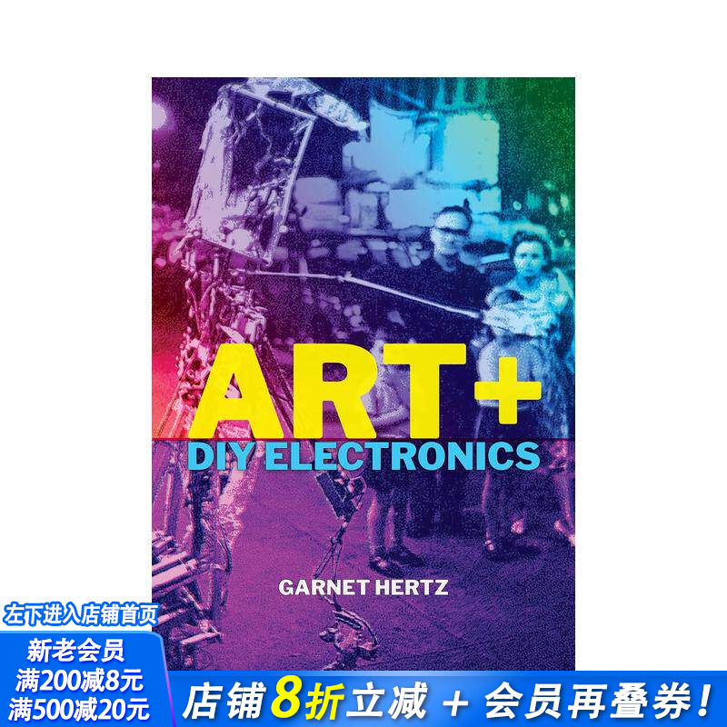 【预售】艺术+DIY电子产品 Art + DIY Electronics 原版英文艺术画册画集 正版进口书