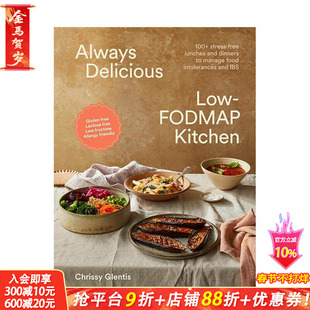 【预售】低FODMAP美味厨房 100+道轻松料理，应对食物敏感与肠易激综合征  原版英文餐饮生活美食 低发漫饮食 正版进口书