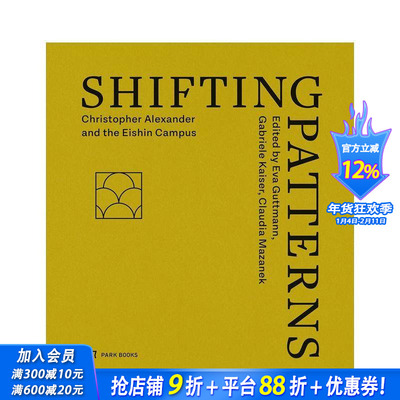 【预售】变迁的模式  Shifting Patterns 原版英文建筑设计 正版进口书