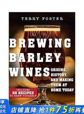 【预售】酿造大麦酒 Brewing Barley Wines 原版英文餐饮生活美食 正版进口书