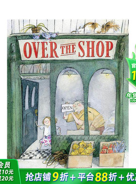 【现货】【多伦多获奖插画师Qin Leng(冷沁)】二楼（平装版） Over the Shop 原版英文儿童插画艺术绘本 进口童书