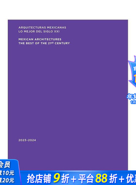 【预售】墨西哥建筑：2023–2024 Mexican Architectures: 2023–2024 原版英文建筑设计 正版进口书