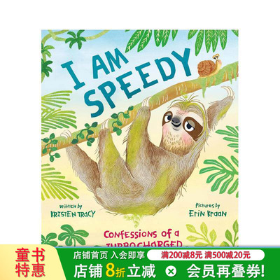 【预售】我是极速达人：超能树懒的自白 Funny Animal Confessions-Confessions of a Turbocharged Sloth英文儿童插画故事绘本书
