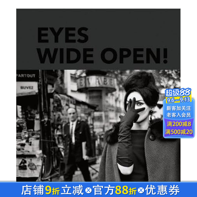 【现货】睁大眼睛!100年徕卡摄影 Eyes Wide Open! 100 Years of Leica Photography 原版英文摄影 正版进口图书