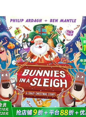 【预售】雪橇上的兔子：一个疯狂的圣诞故事 Bunnies in a Sleigh: A Crazy Christmas Story! 英文儿童插画故事绘本 进口童书