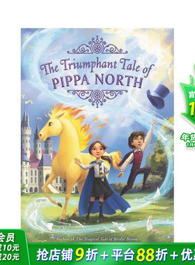 【现货】 Triumphant Tale of Pippa North, The，凯旋的故事皮帕北部 英文原版图书籍进口正版 Beltz 儿童分阶阅读