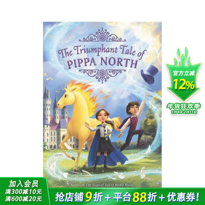 【现货】 Triumphant Tale of Pippa North, The，凯旋的故事皮帕北部 英文原版图书籍进口正版 Beltz 儿童分阶阅读