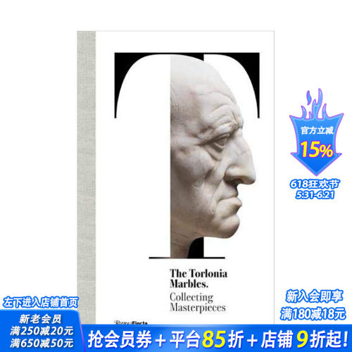 【预售】托洛尼亚古董大理石雕塑收藏品 The Torlonia Marbles:Collecting Masterpieces 英文原版艺术画册