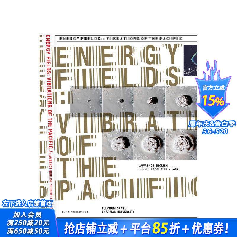 【现货】能量场：太平洋的振动 Energy Fields: Vibrations of the Pacific 原版英文艺术画册画集 正版进口书