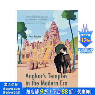 【预售】现代吴哥窟 angkor's Temples in the Modern Era 原版英文旅行 正版进口书