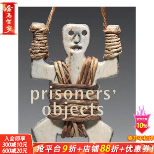 【预售】国际红十字会和红新月会博物馆藏品 Prisoners’Objects Collection of the International 英文艺术画册画集 正版进口书
