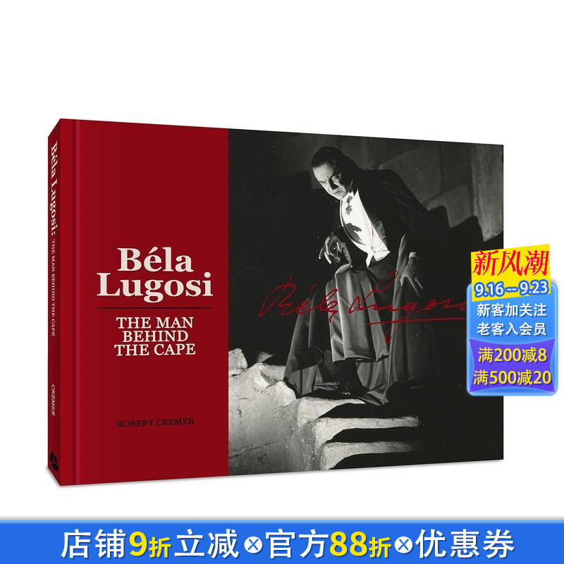 【预售】贝拉·卢戈西：斗篷之下 Bela Lugosi: The Man Behind the Cape 原版英文生活 正版进口书