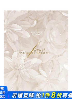 【现货】Signed Sybille de Margerie 高*定制室内设计 英文原版奢华法式