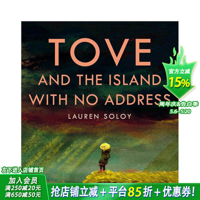 【现货】托芙和没有地址的小岛 Tove and the Island with No Address 托芙·扬松 姆明 原版英文儿童绘本