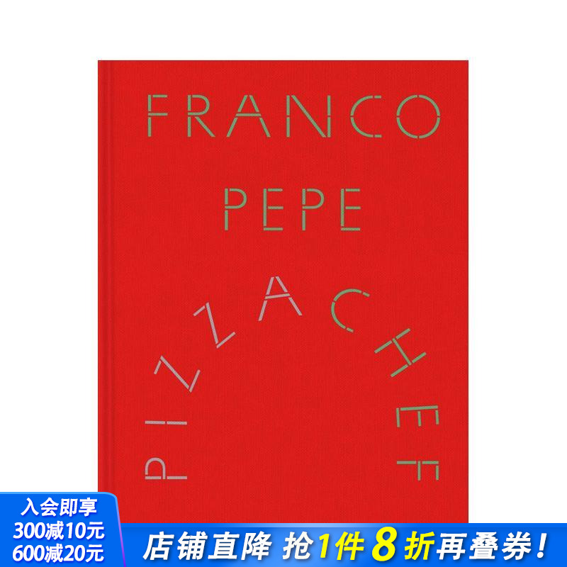 【预售】弗朗哥·佩佩：披萨大师 Franco Pepe 原版英文餐饮生活美食 家庭烹饪食谱 正版进口书