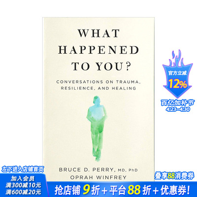 【现货】奥普拉Oprah Winfrey 你怎么了？关于创伤、复原力和愈合的对话 What Happened to You? 英文原版心理疗伤治疗PTSD